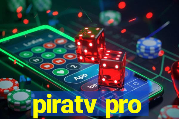 piratv pro